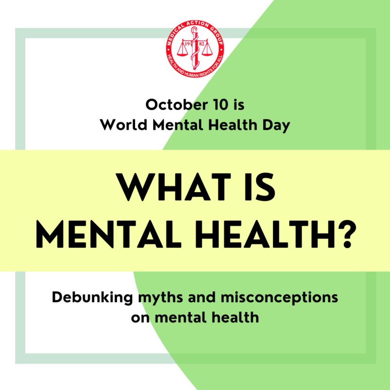 OCTOBER 10 IS WORLD MENTAL HEALTH DAY – COMBATTING STIGMA AND DISCRIMINATION