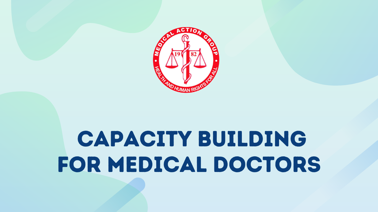Capacity Building for Medical Doctors