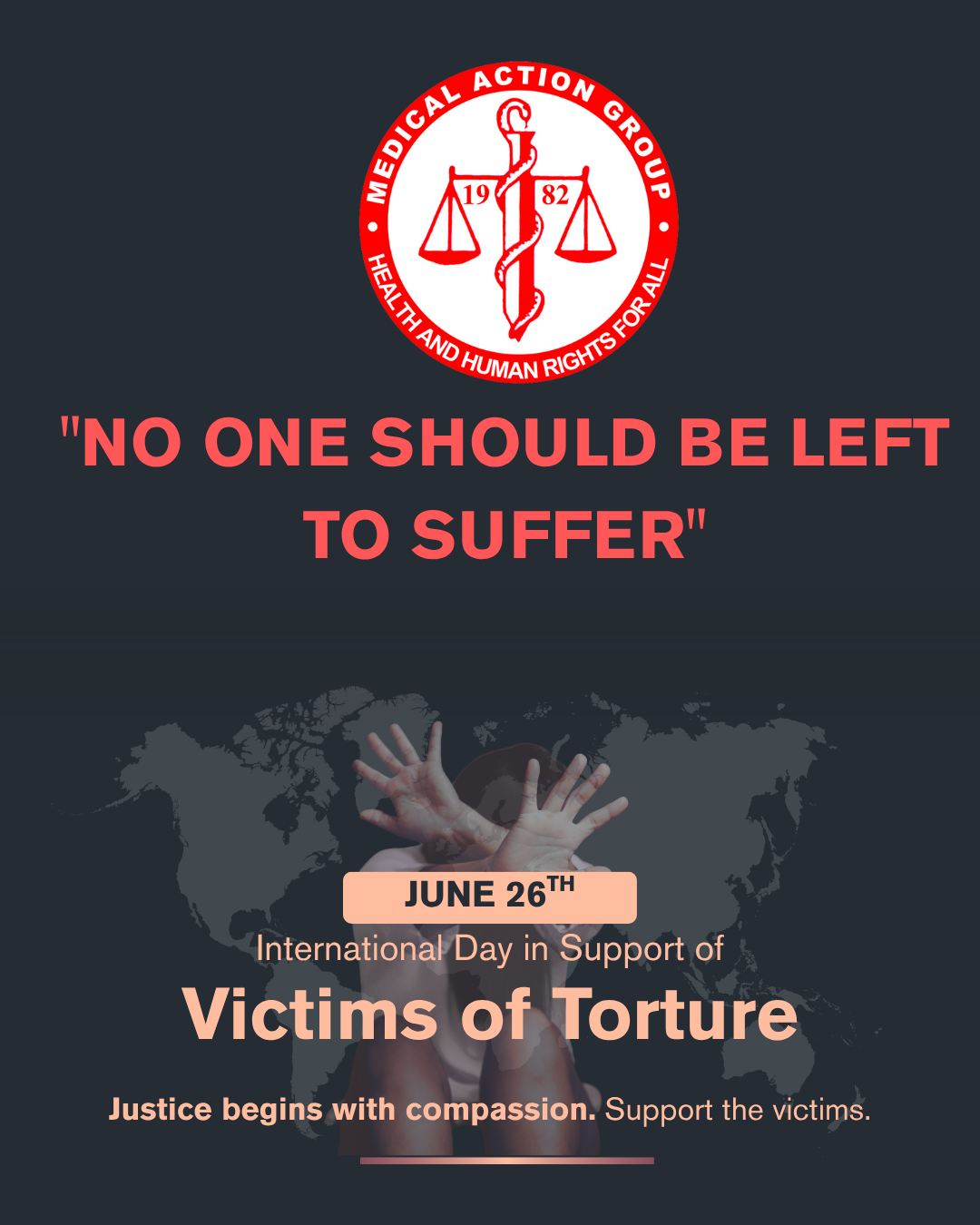 NO ONE SHOULD BE LEFT TO SUFFER.